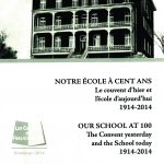 Notre école a 100 ans- Le couvent d'hier à aujourd'hui 1914-2014