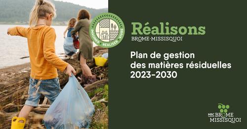 (Français) MRC Brome-Missiquoi: l’entrée en vigueur du nouveau Plan de gestion des matières résiduelles (PGMR) 2023-2030