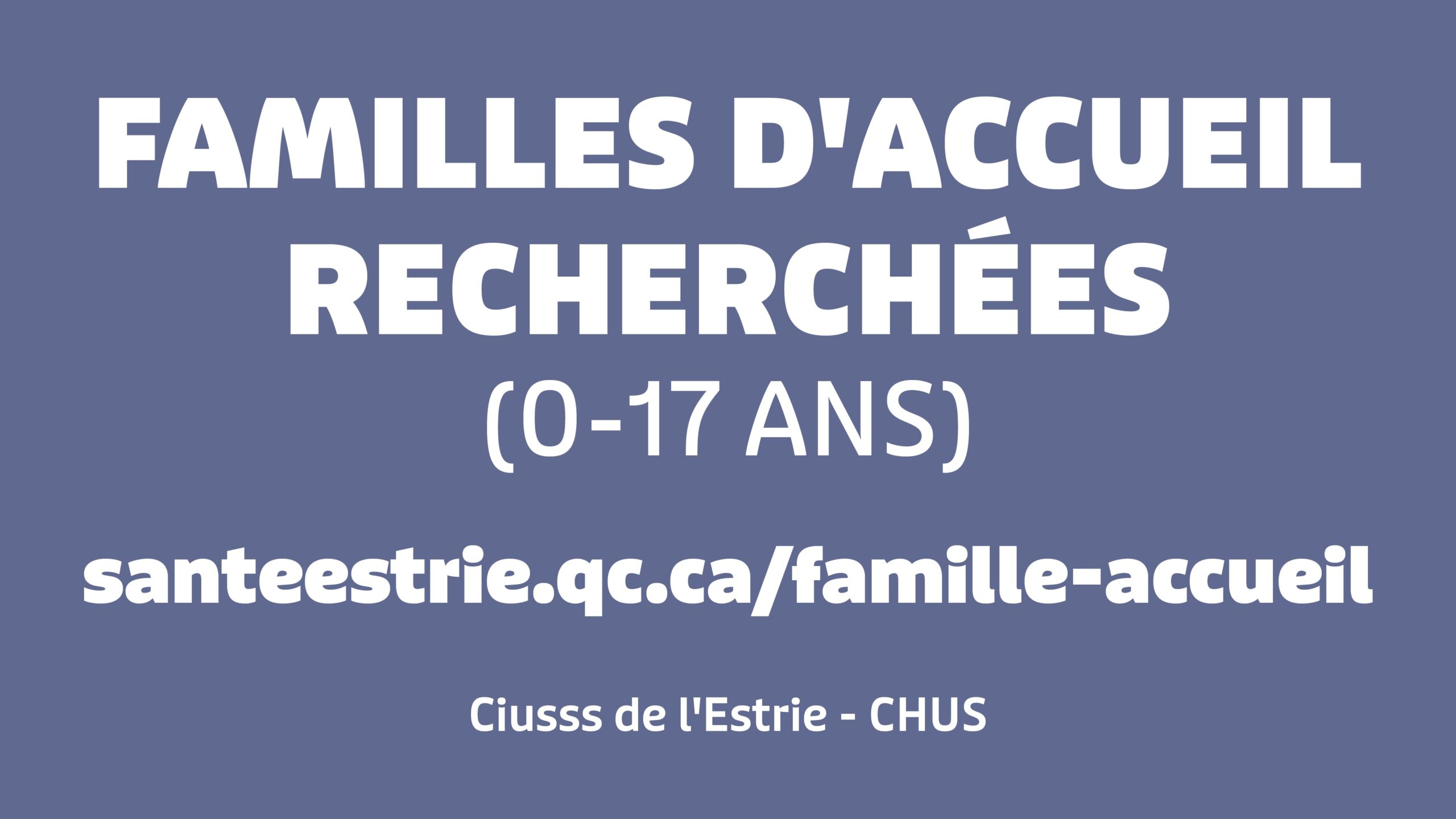 (Français) Appel à tous: Familles d